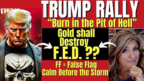 Trump Rally - Gold Destroy F.E.D., Burn in Hell.! 10-30-23