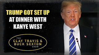 Trump Got Set Up at Dinner with Kanye West