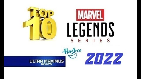 🔥 Top 10 Marvel Legends 2022