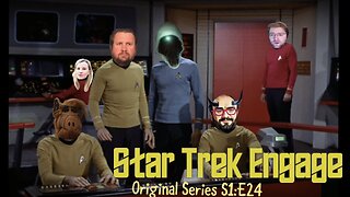 Star Trek Engage | ToS Season 1 Episode 24 "This Side of Paradise" Review!