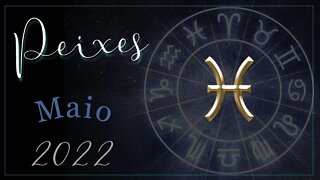 ♓ Mensagem do Tarot para o signo de Peixes [Maio 2022] ♓