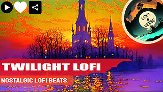 Watch the Beautiful, Mesmerizing Transformation at Lofi Twilight Dusk!