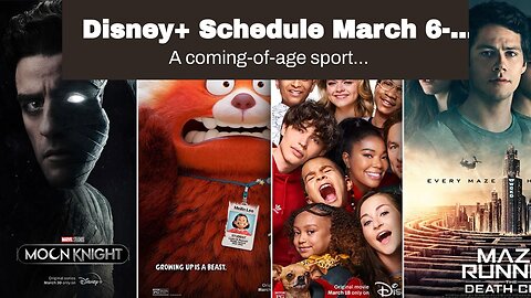 Disney+ Schedule March 6-12: New TV & Movies