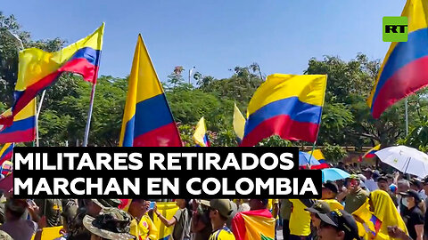 Militares retirados marchan en Colombia para rechazar la política de 'paz total' de Petro