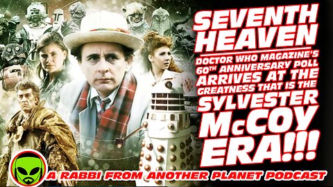 Seventh Heaven: Doctor Who Magazine’s 60th Anniversary Poll Reaches the Sylvester McCoy Era!!!