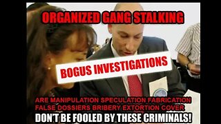 ORGANIZED STALKING AND HARASSMENT
