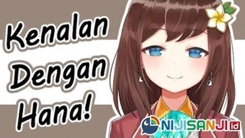 【NIJISANJI id】 VTuber baru!? Perkenalkan, Aku Hana! ☕