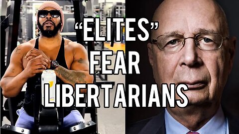 Globalist Klaus Schwab Said THIS About Libertarians....