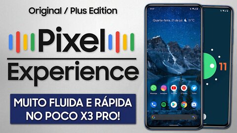 Pixel Experience 11 July Update | Android 11 | MUITA FLUIDEZ, AGORA NO POCO X3 PRO!