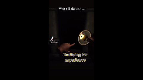 Terrifying VR experience