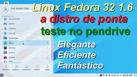 Teste do Linux Fedora 32 1.6 KDE no pendrive sem precisar instalar no PC