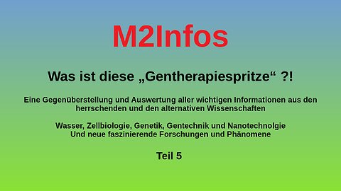 Was ist diese Gentherapiespritze - Teil 5