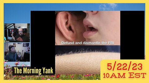 The Morning Yank w/Paul and Shawn 5/22/23