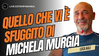 QUELLO CHE VI E' SFUGGITO DI MICHELA MURGIA - Luca Nali