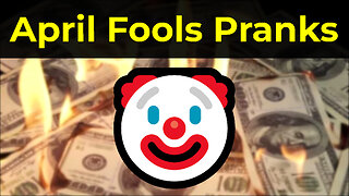 April fool pranks which weren’t too well received🤡