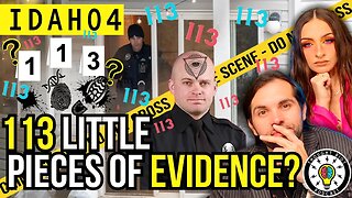 Idaho 4 | 113 Pieces Of Evidence | Prosecution Angle? | Bryan Kohberger Walk? | #new #crime #podcast