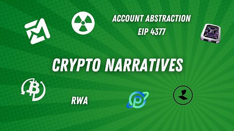 Crypto Narratives: RWA Projects, Memes, & Account Abstraction/Gas Savings Projects