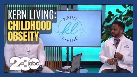 Kern Living: Childhood Obesity Awareness with Omni Family Health