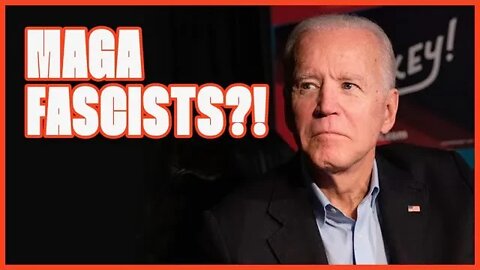 Biden's Lie About MAGA "Fascists," Examined. #MAGA
