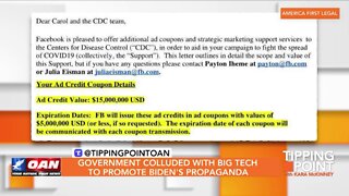 Tipping Point - Government Colluded With Big Tech to Promote Biden's Propaganda