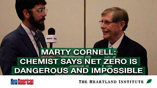 "Net Zero" is Dangerous... and Impossible: Chemist