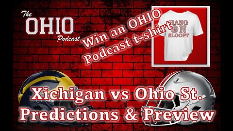Predict the Ohio State vs Xichigan score and win FREE OHIO Podcast Merch!!!!