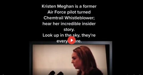 Kristen Meghan is a former air force pilot turned chemtrail whistleblower - Hear her story!