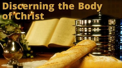 Discerning the Lord's Body - Faith Alive Fellowship | 2/13/2022