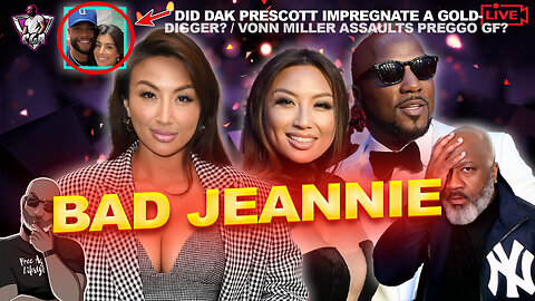 SURPRISE: JEANNIE MAI ACCUSED Of Gatekeeping Custody Of Child By Jeezy | Dak Impregnates Golddigger?