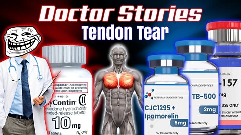 Doctor Stories - Tendon Tear - Peptides to the Rescue!