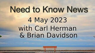 Need to Know (4 May 2023) with Carl Herman & Brian Davidson