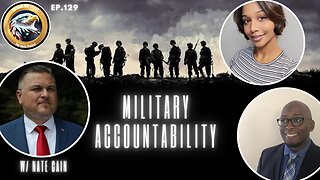 Ep. 129 – Military Accountability