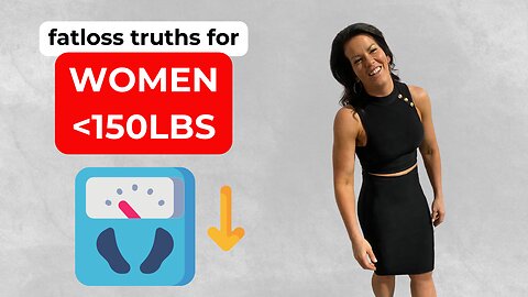 Fatloss Truths For Females Under 150lbs (Y'all Are Special!!!)