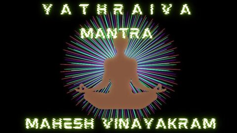 #Mantra Yathraiva Mahesh Vinayakram