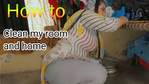 How to clean a room and home |main ghar ki safai kar rahe hun