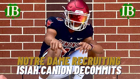 Wide Receiver Isiah Canion Decommits From Notre Dame