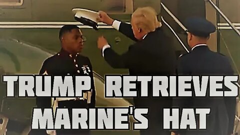 FLASHBACK: Trump Retrieves Marine's Hat