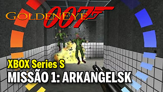 GOLDENEYE 007 (XBOX Series S) - Missão 1: Arkangelsk