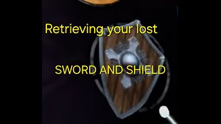 Episode 12 - Retrieving your Sword and Shield