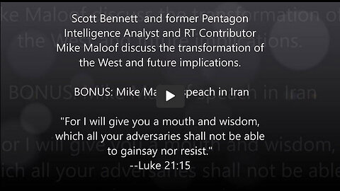 2023-10-05 Scott Bennett, Mike Maloof, Pentagon Intelligent Analyst. Transformation of the West.