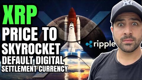 🚀 XRP PRICE TO SKYROCKET DEFAULT DIGITAL SETTLEMENT CURRENCY | BITCOIN WILL HIT $100,000 USD IN 2022