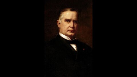 William McKinley the 25th: The most popular forgotten president