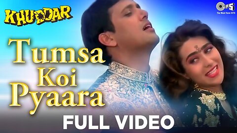 Tumsa Koi Pyaara - Khuddar | Govinda & Karisma Kapoor |