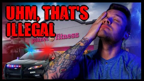 Planet Fitness Makes a DUMB & ILLEGAL Mistake