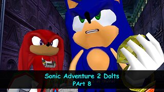 [FIXED] Sonic Adventure 2 Battle : Eggman Rumble and Rail Grind Grumble