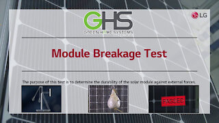 Green Home Systems introduces LG Solar Module Breakage Test