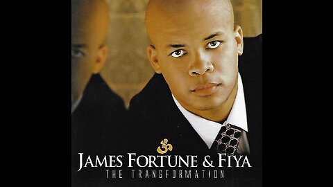 James Fortune & FIYA - I Trust You