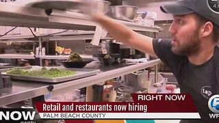 Retail and restaurants now hiring