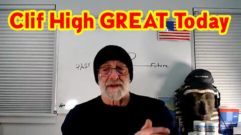 HIGH LIGHT - Clif High GREAT Today and What Is Coming