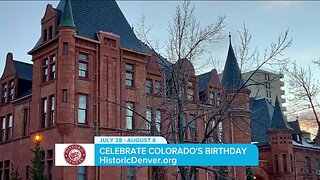 Celebrate Colorado's Birthday // Historic Denver